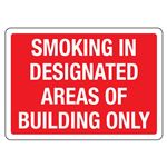 Smoking in Designated Areas of Building Only Sign